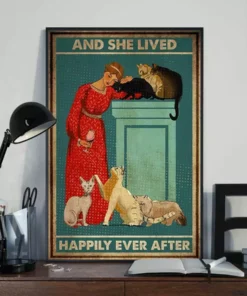 And She Lived Happily Ever After Lady With Cats Poster