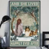 And She Lived Happily Ever After Rough Collie Dog Poster 2 And She Lived Happily Ever After Rough Collie Dog Poster