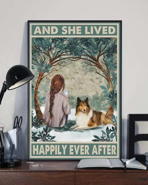 And She Lived Happily Ever After Rough Collie Dog Poster