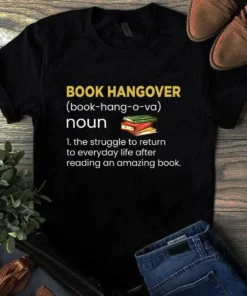 Book Hangover Denifition Love Reading Book Tshirt