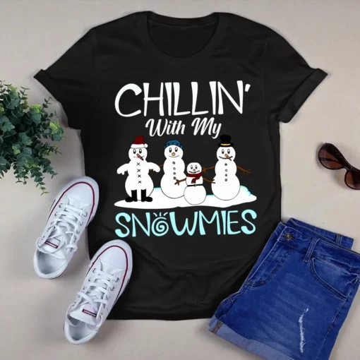 Chillin With My Snowmies Christmas Xmas Gift Tshirt
