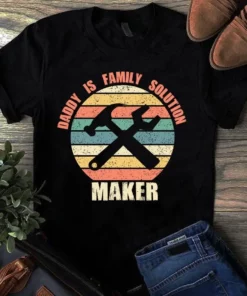 Daddy Is My Family Solution Make Vintage Dad Father Gift Tshirt
