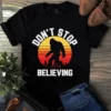 Dont Stop Believing Bigfoot Camping Retro Tshirt