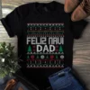 Feliz Navi Dad Christmas Xmas Gift Funny Tshirt
