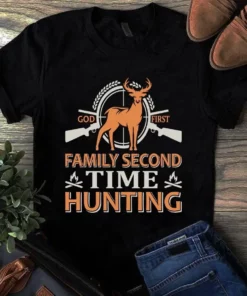 God First Family Second Time Hunting Tshirt
