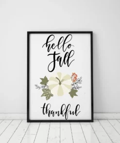 Hello Fall Thankfull Pumpkin Autumn Fall Home Decor Wall Art Poster