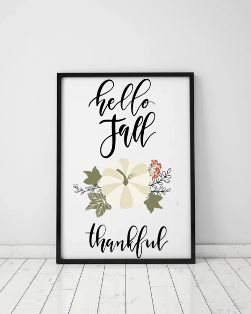 Hello Fall Thankfull Pumpkin Autumn Fall Home Decor Wall Art Poster