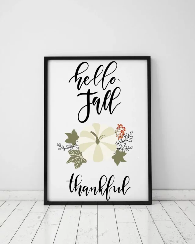 Hello Fall Thankfull Pumpkin Autumn Fall Home Decor Wall Art Poster