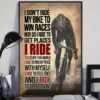 I Dont Ride My Bike to Win Races Nor Do I Ride to Get Places Cyclist Poster