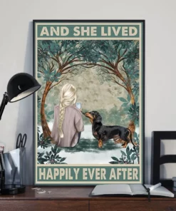 And She Lived Happily Every After Platinum Girl Dachshund Dog Poster