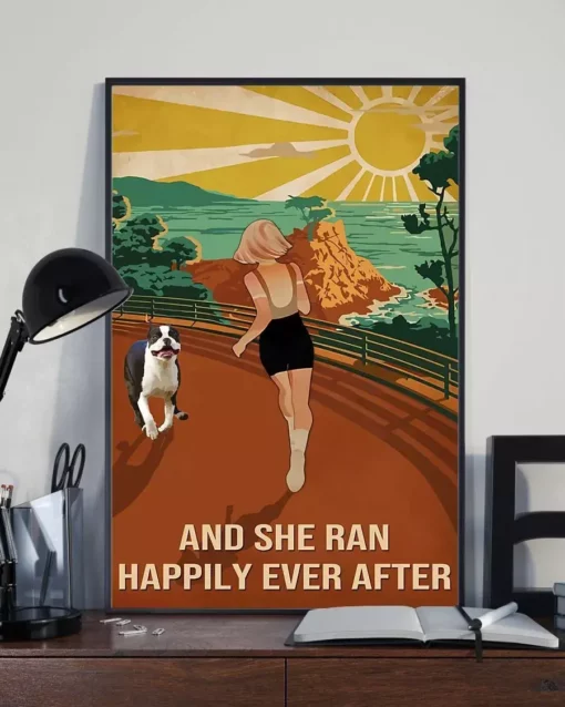 And She Ran Happily Ever After Boston Terrier Dog Poster