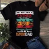 Any Man Can Be a Father but It Takes Some One Speacial German Shepherd Dad Tshirt