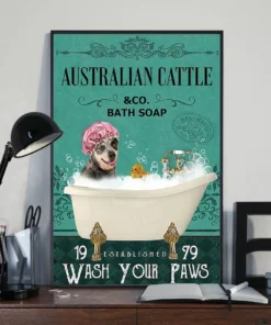 Australian Cattle And Co Bath Soap Wash Your Paw Dog Poster