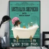 Australian Shepherd And Co Bath Soap Wash Your Paws Dog Poster 3 Australian Shepherd and Co Bath Soap Wash Your Paws Dog Poster