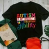 Autism Is Not a Disability Its a Different Ability Autism Gift tShirt