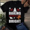 Baking Spirits Bright Cookie Christmas Xmas Gift Tshirt