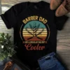 Barber Dad Like A Regular Dad But Cooler Vintage Father Dad Tshirt 2 Barber Dad Like a Regular Dad but Cooler Vintage Father Dad Tshirt