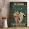 Be Kind To Your Mind Mental Vintage Poster
