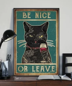 Be Nice Or Leave Black Cat Tattoo Wine Funny Poster