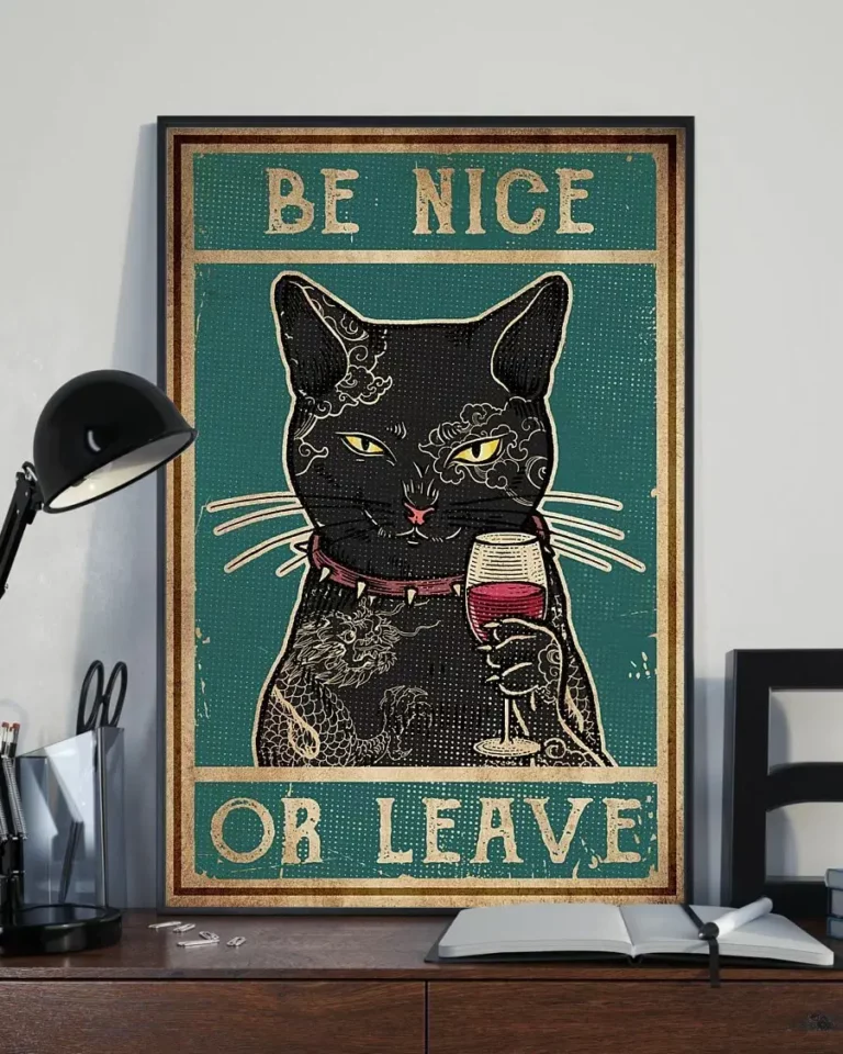 Be Nice or Leave Black Cat Tattoo Wine Funny Poster