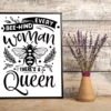 Bee-hind Every Woman There's A Queen Bee Home Decor Wall Art Poster 3 Bee hind Every Woman Theres a Queen Bee Home Decor Wall Art Poster