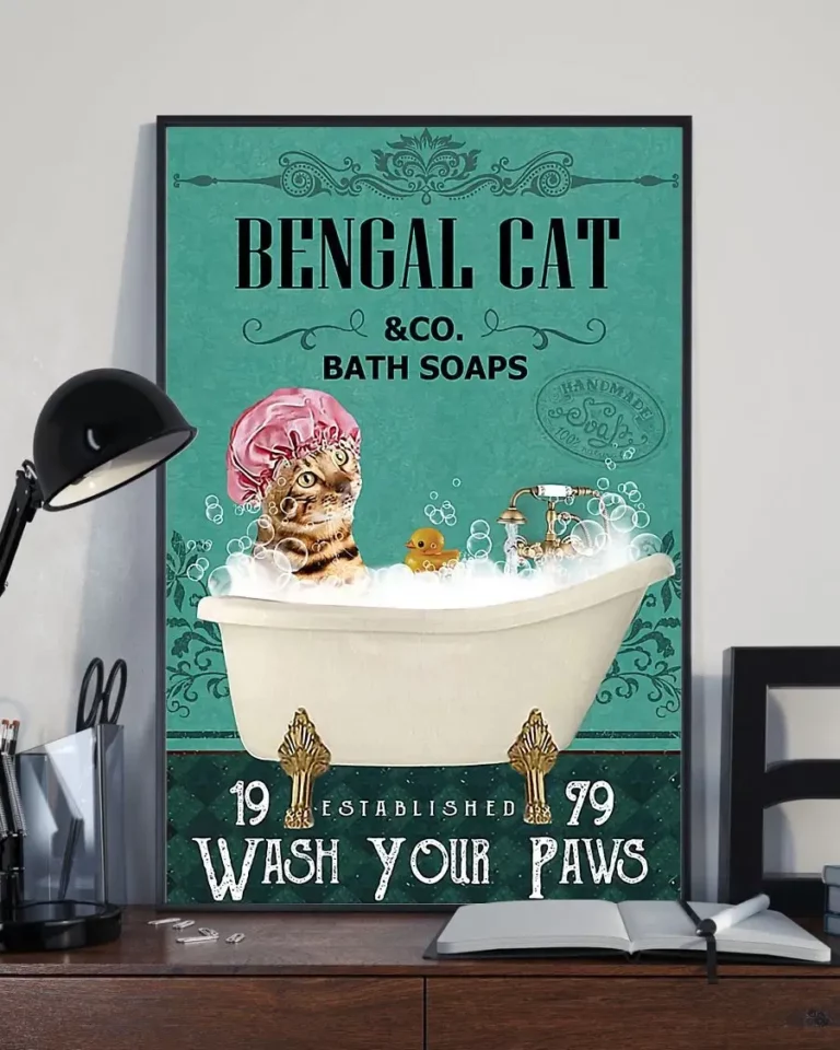 Bengal Cat and Co Bath Soap Wash Your Paws Poster