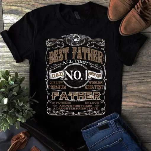 Best Father All Time Dad No 1 Forever Father Dad Gift Tshirt