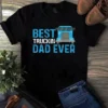 Best Truckin Dad Ever Trucker Truck Driver Tshirt 3 Best Truckin Dad Ever Trucker Truck Driver Tshirt