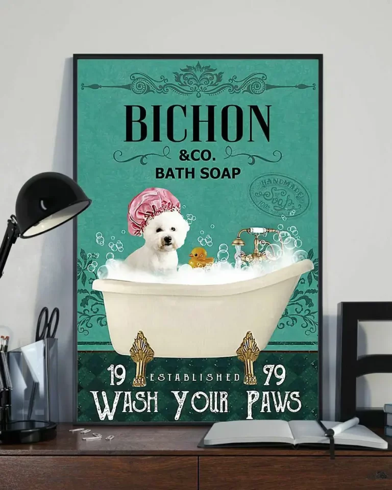 Bichon and Co Bath Soap Wash Your Paw Dog Poster
