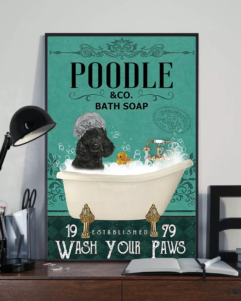 Black Poodle and Co Bath Soap Wash Your Paws Dog Poster