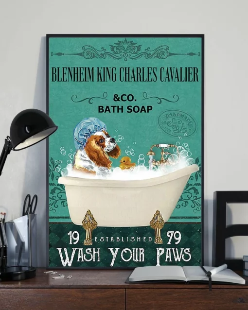 Blenheim King Charles Cavalier And Co Bath Soap Wash Your Paws Dog Poster