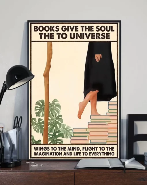 Books Give The Soul To The Universe Wings To The Mind Reading Poster