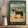 Border Collie Beach Life Sandy Toes And Salty Kisses Dog Poster 2 Border Collie Beach Life Sandy Toes and Salty Kisses Dog Poster