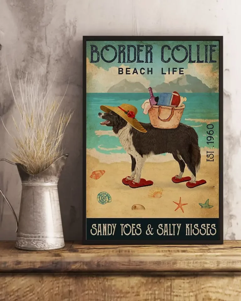 Border Collie Beach Life Sandy Toes and Salty Kisses Dog Poster