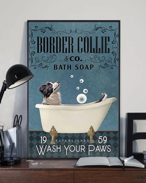Border Collie And Co Bath Soap Wash Your Paws Dog Poster