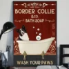 Border Collie and Co Bath Soap Wash Your Paws Poster
