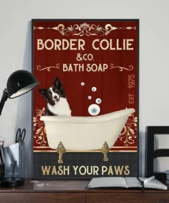 Border Collie And Co Bath Soap Wash Your Paws Poster