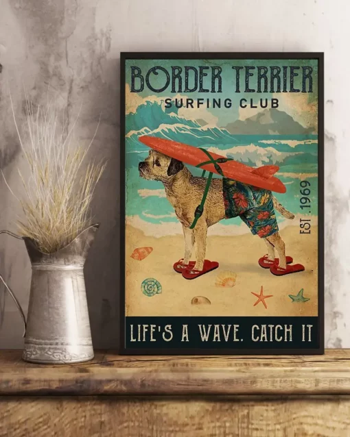 Border Terrier Surfing Club Life's A Wave Catch It Dog Beach Poster