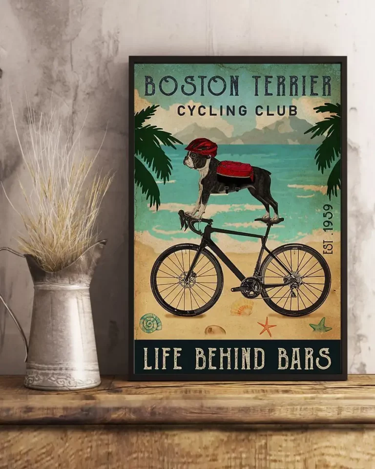 Boston Terrier Cycling Club Life Behind Bars Dog Poster