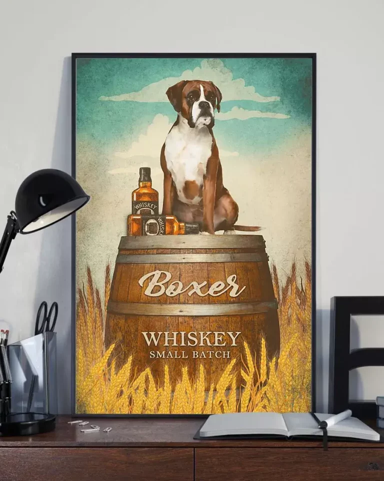 Boxer Dog Whiskey Small Batch Funny Drink Dog Poster