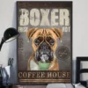 Boxer Fresh Hot Coffee House Funny Dog Poster