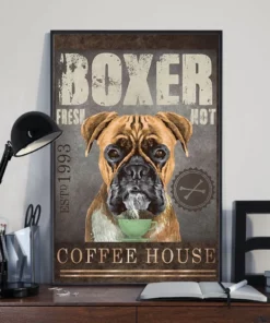 Boxer Fresh Hot Coffee House Funny Dog Poster