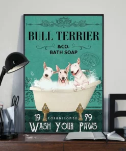 Bull Terrier And Co Bath Soap Wash Your Paws Dog Poster
