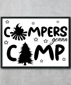 Campers Gonna Camp Forest Camping Home Decor Wall Art Poster