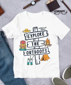 Camping Is My Therapy Explore The Outdoors Tshirt