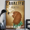 Cavalier Cafe Edinburgh Dog Funny Poster 3 Cavalier Cafe Edinburgh Dog Funny Poster