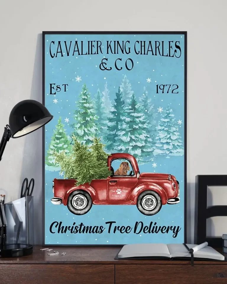Cavalier King Charles and Co Christmas Tree Delivery Dog Poster