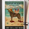 Chesapeake Bay Retriever Beach Life Sandy Toes and Salty Kisses Dog Beach Poster