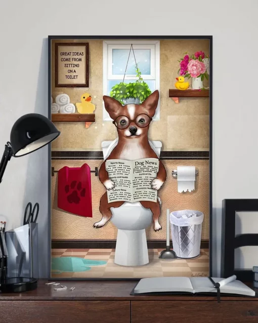 Chihuahua Toilet Reading Newspaper Funny Dog Poster