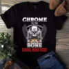 Chrome To The Bone Diesel Runs Deep Trucker Truck Driver Tshirt 3 Chrome to the Bone Diesel Runs Deep Trucker Truck Driver Tshirt